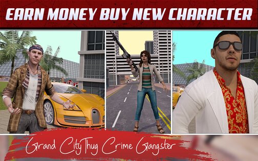 Grand City Thug Crime Gansgter 4.7.5. Скриншот 4